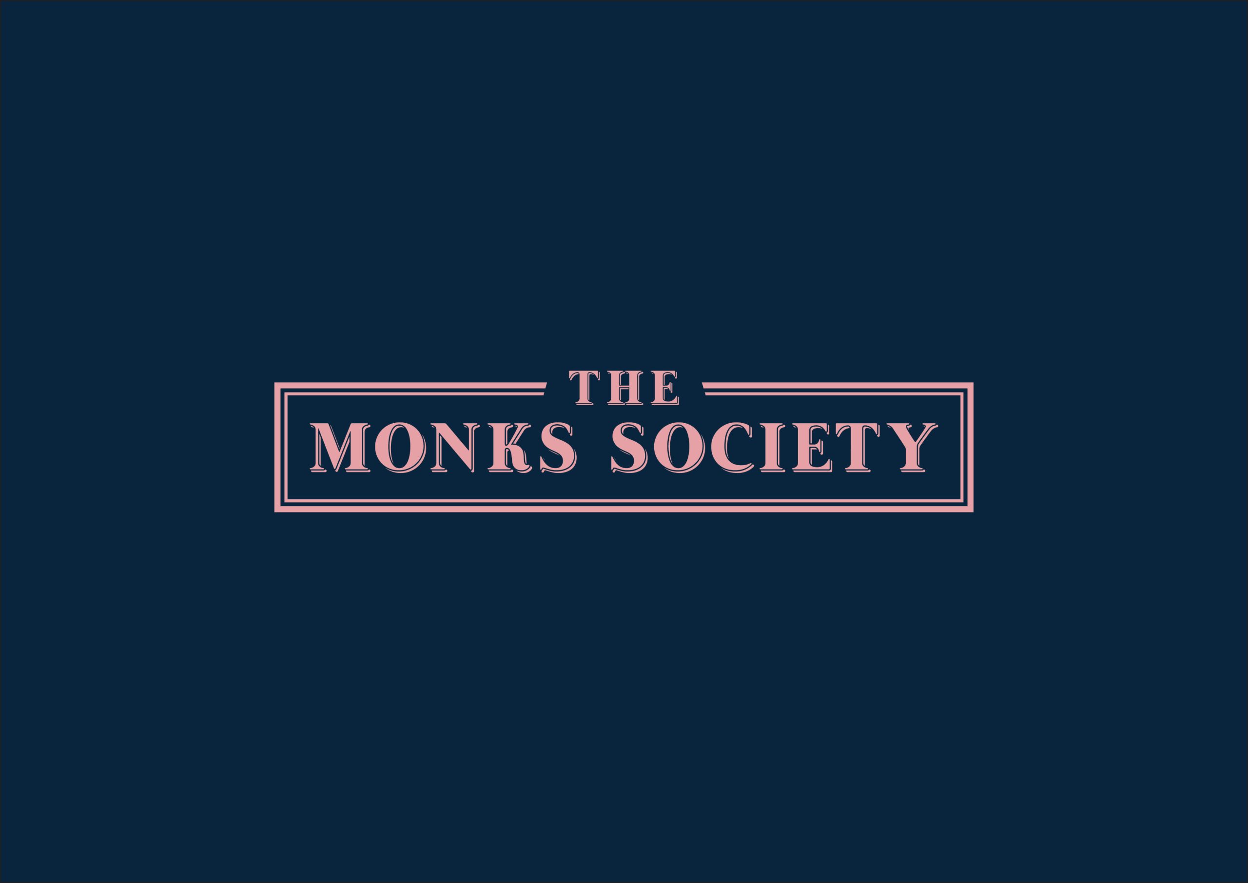 The Monks Society